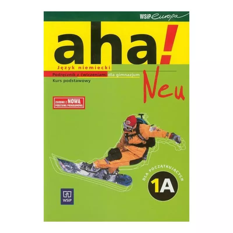 AHA NEU 1A PODRĘCZNIK Z ĆWICZENIAMI + 2x CD Anna Potapowicz - WSiP