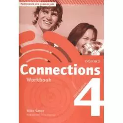 CONNECTIONS 4 ĆWICZENIA Mike Sayer - Oxford University Press