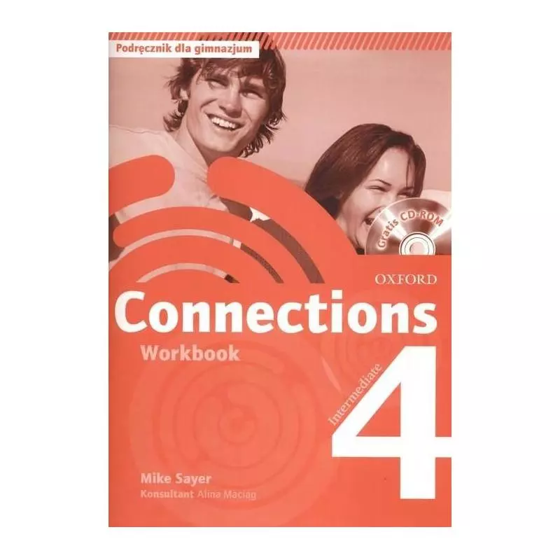 CONNECTIONS 4 ĆWICZENIA Mike Sayer - Oxford University Press