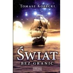 ŚWIAT BEZ GRANIC Tomasz Kopecki - Zysk