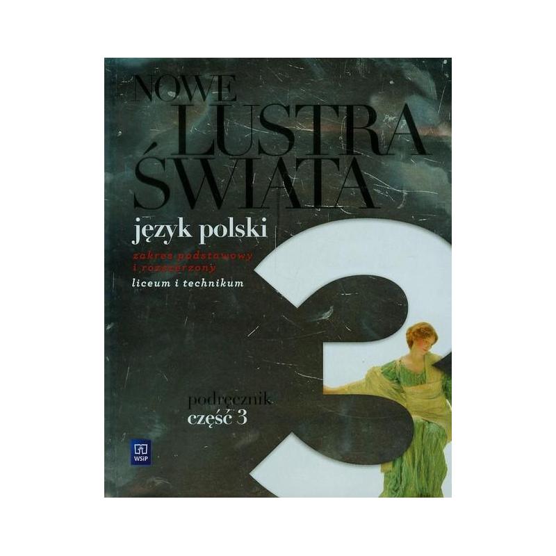 NOWE LUSTRA ŚWIATA 2 PODRĘCZNIK 3 ZAKRES PODSTAWOWY + ROZSZERZONY