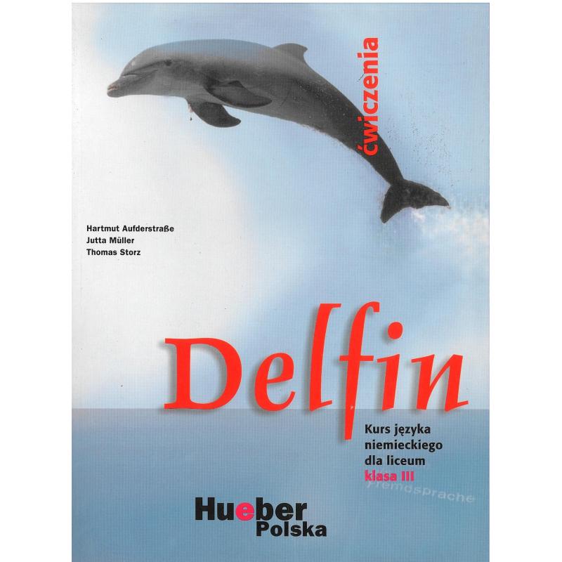 DELFIN 3 ĆWICZENIA HARTMUT AUFDERSTABE, JUTTA MULLER, THOMAS STORZ
