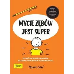 MYCIE ZĘBÓW JEST SUPER 7+ Munro Leaf - Esteri