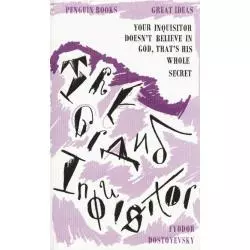 THE GRAND INQUISITOR Fyodor Dostoevsky - Penguin Books