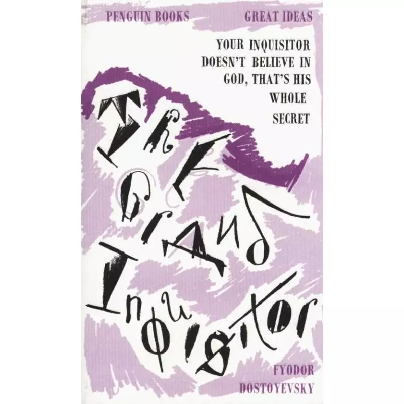 THE GRAND INQUISITOR Fyodor Dostoevsky - Penguin Books