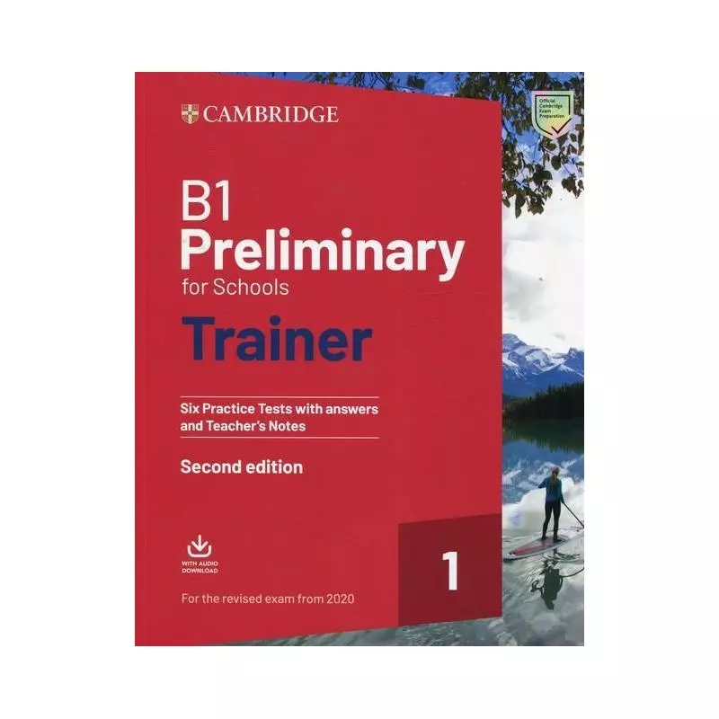 B1 PRELIMINARY FOR SCHOOLS TRAINER 1 FOR THE REVISED EXAM FROM 2020 - Cambridge University Press