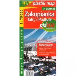 ZAKOPIANKA, TATRY I PODHALE. LAMINOWANA MAPA TURYSTYCZNA 1 : 75 000 PLASTIK MAP - Demart