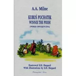 KUBUŚ PUCHATEK WERSJA DWUJĘZYCZNA Alan Alexander Milne - Prószyński