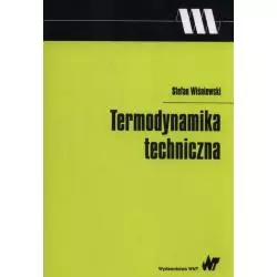 TERMODYNAMIKA TECHNICZNA Stefan Wiśniewski - WNT
