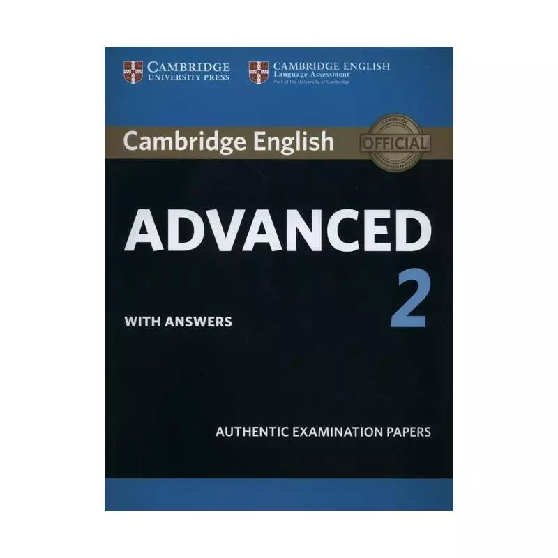 CAMBRIDGE ENGLISH ADVANCED 2 ĆWICZENIA Z KLUCZEM - Cambridge University Press