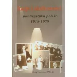 RACJE I OKOLICZNOŚCI PUBLICYSTYKA POLSKA 1918-1939 Rafał Habielski, Andrzej Kozieł, Janusz Osica - Aspra