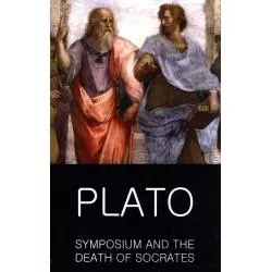 SYMPOSIUM AND THE DEATH OF SOCRATES Plato - Wordsworth