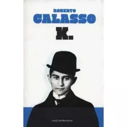K Roberto Calasso - Czuły Barbarzyńca Press