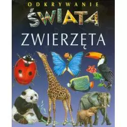 ZWIERZĘTA ODKRYWANIE ŚWIATA Emilie Beaumont - Olesiejuk