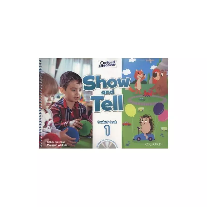 SHOW AMD TELL STUDENT BOOK 1 Gabby Pritchard - Oxford University Press