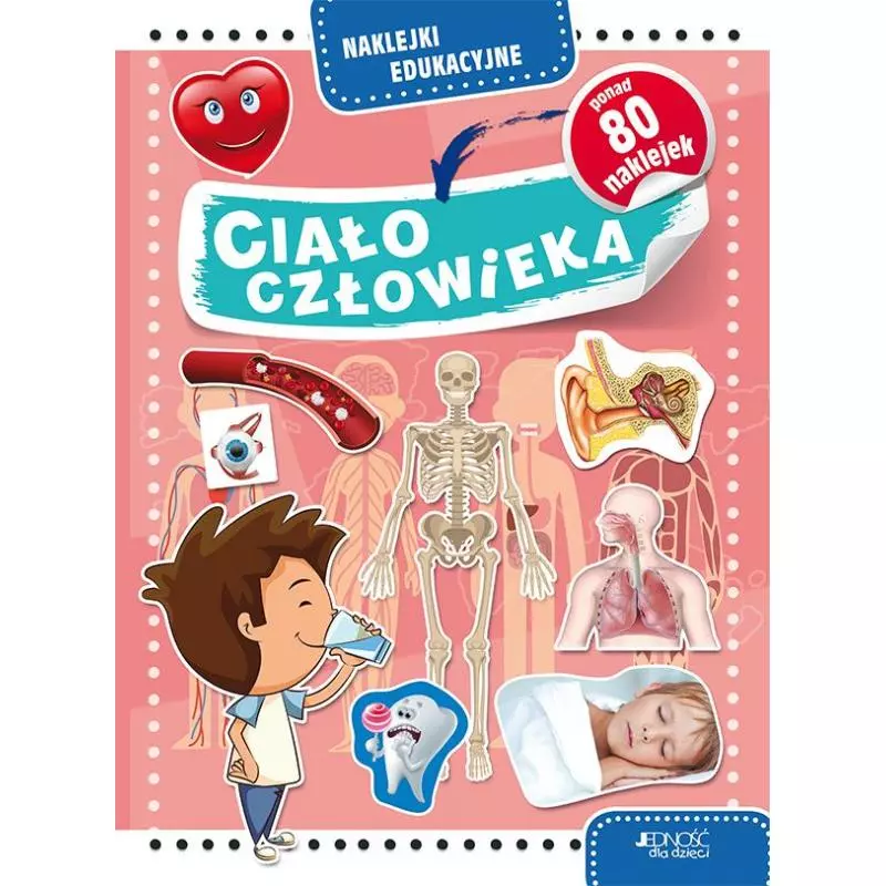 CIAŁO CZŁOWIEKA NAKLEJKI EDUKACYJNE - Jedność