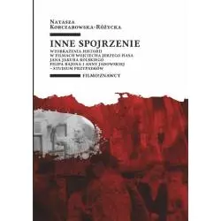 INNE SPOJRZENIE Natasza Korczarowska-Różycka - Wydawnictwo Uniwersytetu Łódzkiego