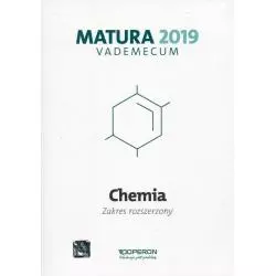 CHEMIA MATURA 2019 VADEMECUM ZAKRES ROZSZERZONY Dagmara Jacewicz - Operon