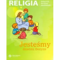 RELIGIA JESTEŚMY DZIEĆMI BOŻYMI PODRĘCZNIK DLA DZIECI 5-LETNICH Danuta Jackowiak, Jan Szpet - Święty Wojciech