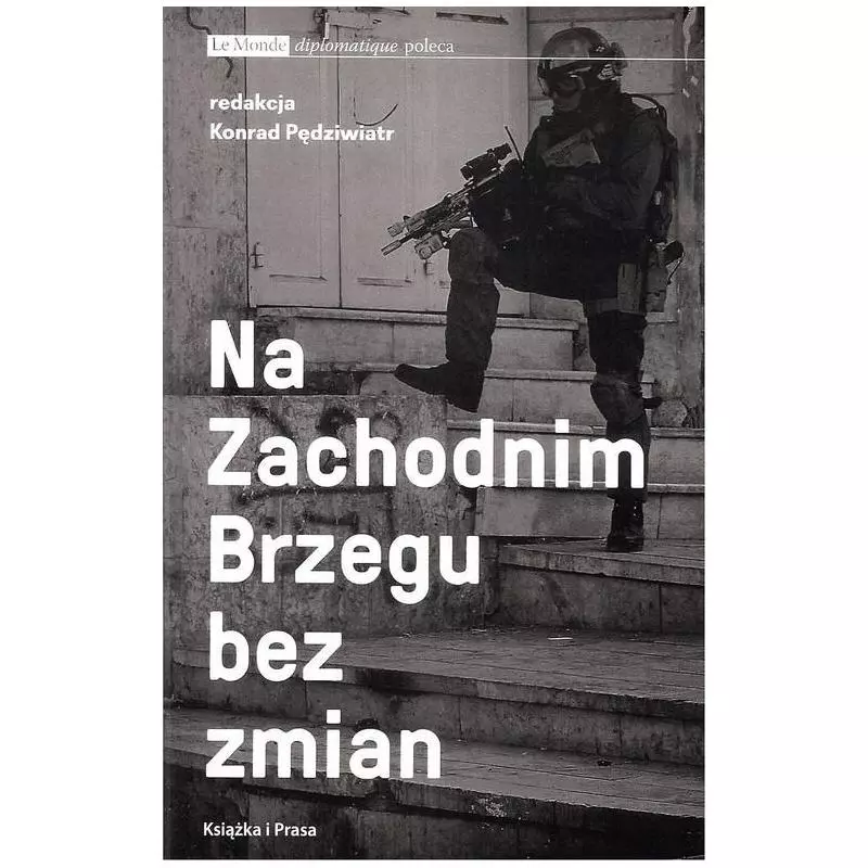 NA ZACHODNIM BRZEGU BEZ ZMIAN Konrad Pędziwiatr - Książka i Prasa