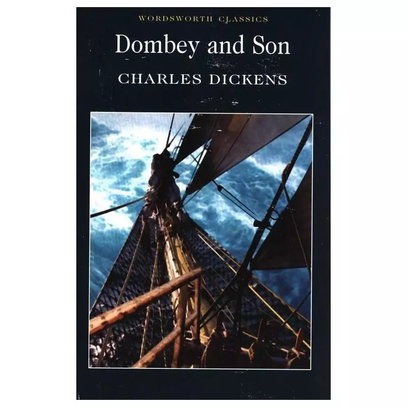 DOMBEY AND SON Charles Dickens - Wordsworth