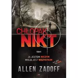 CHŁOPAK NIKT 1 Allen Zadoff - Feeria Young