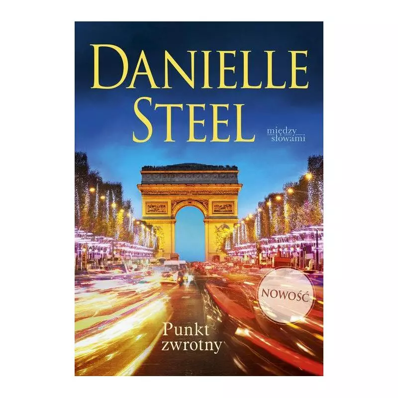 PUNKT ZWROTNY Danielle Steel - Między Słowami