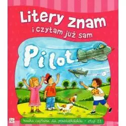 LITERY ZNAM I CZYTAM JUŻ SAM - NAUKA CZYTANIA DLA PRZEDSZKOLAKÓW ETAP II Agnieszka Bator - Aksjomat