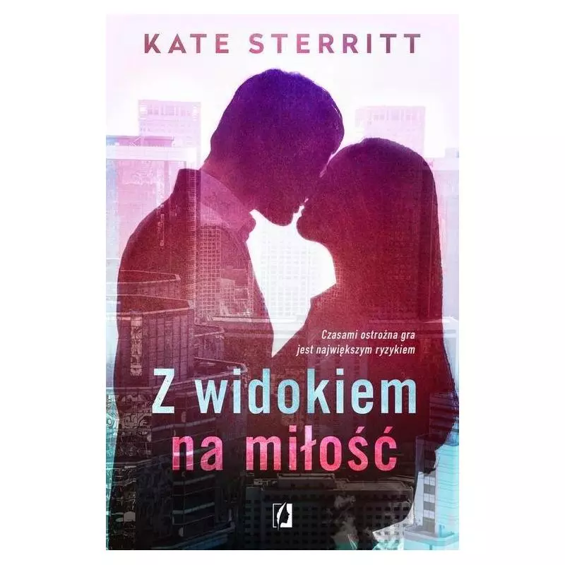 Z WIDOKIEM NA MIŁOŚĆ Kate Sterritt - Wydawnictwo Kobiece