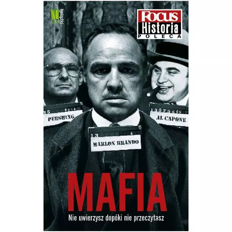 MAFIA NIE UWIERZYSZ DOPÓKI NIE PRZECZYTASZ - G+J