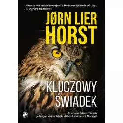 SERIA O KOMISARZU WILLIAMIE WISTINGU KLUCZOWY ŚWIADEK Jorn Lier Horst - Smak Słowa