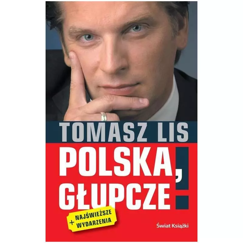 POLSKA CHŁOPCZE! Tomasz Lis - Świat Książki