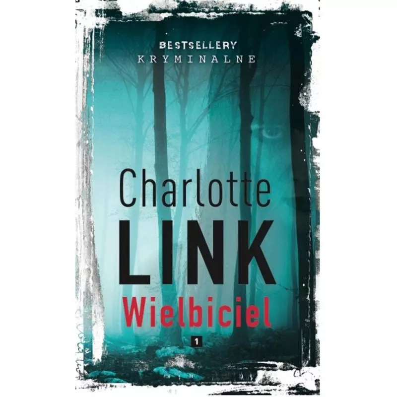 WIELBICIEL Charlotte Link - Edipresse Polska