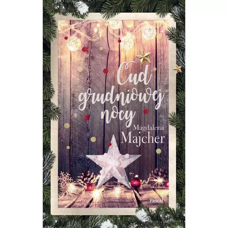 CUD GRUDNIOWEJ NOCY Magdalena Majcher - Pascal