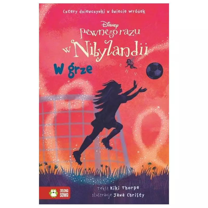 W GRZE PEWNEGO RAZU W NIBYLANDII Kiki Thorpe 6+ - Zielona Sowa