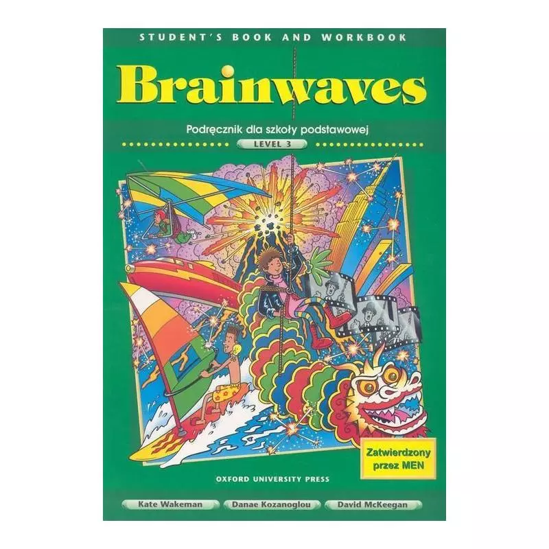BRAINWAVES 3 PODRĘCZNIK Z ĆWICZENIAMI Kate Wakeman, Dan Kozanoglou, David McKeegan - Oxford University Press