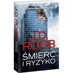 ŚMIERĆ I RYZYKO J.D. Robb - Edipresse Książki