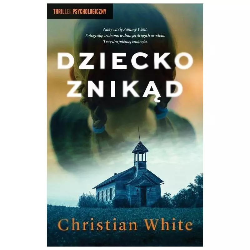 DZIECKO ZNIKĄD Christian White - Czarna Owca