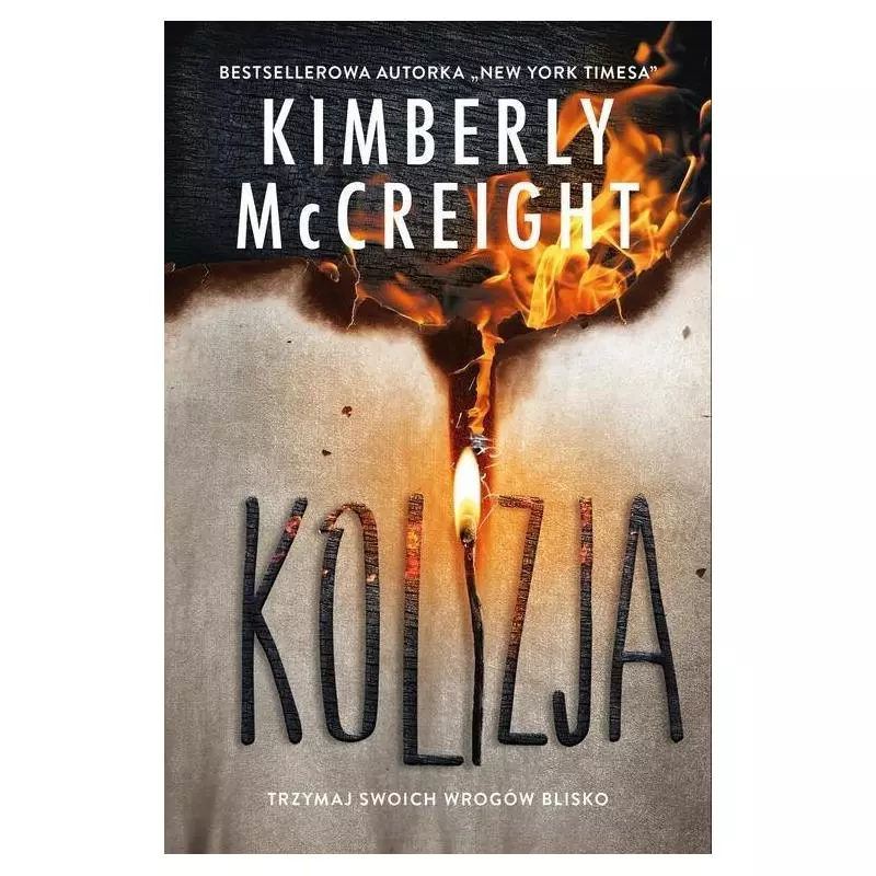 KOLIZJA OUTLIERSI 3 Kimberly Mccreight - Czarna Owca