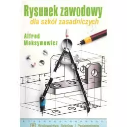 RYSUNEK ZAWODOWY DLA ZSZ Alfred Maksymowicz - WSiP