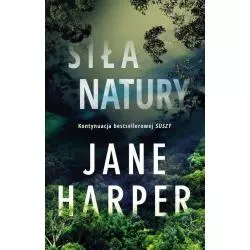 SIŁA NATURY Jane Harper - Czarna Owca