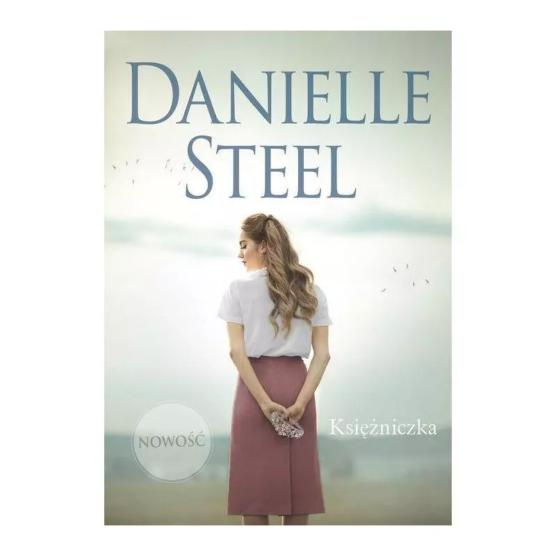 KSIĘŻNICZKA Danielle Steel - Między Słowami
