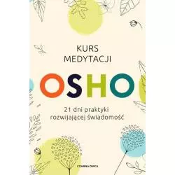 KURS MEDYTACJI 21 DNI PRAKTYKI ROZWIJAJĄCEJ ŚWIADOMOŚĆ v - Czarna Owca