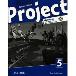 PROJECT LEVEL 5 WORKBOOK WITH AUDIO CD AND ONLINE PRACTICE Tom Hutchinson - Oxford University Press