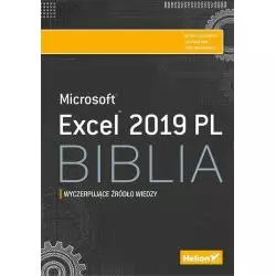 EXCEL 2019 PL BIBLIA Michael Alexander, John Walkenbach - Helion