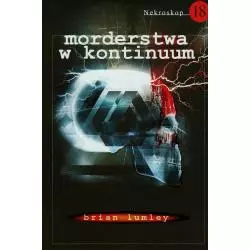 NEKROSKOP 18 MORDERSTWA W KONTINUUM Brian Lumley - Vis-a-Vis Etiuda