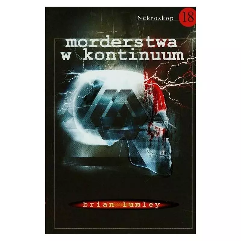 NEKROSKOP 18 MORDERSTWA W KONTINUUM Brian Lumley - Vis-a-Vis Etiuda