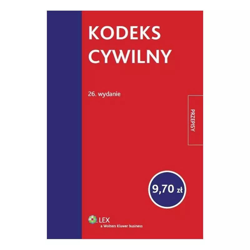 KODEKS CYWILNY PRZEPISY - Wolters Kluwer