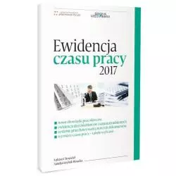 EWIDENCJA CZASU PRACY 2017 Łukasz Chruściel, Sandra Szybak-Bizacka - Infor