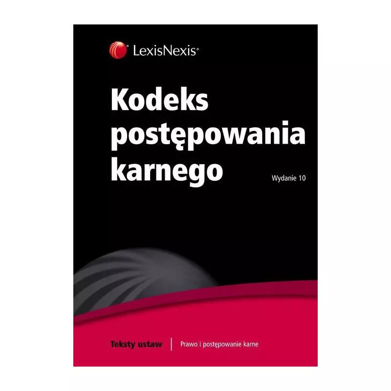 KODEKS POSTĘPOWANIA KARNEGO - LexisNexis